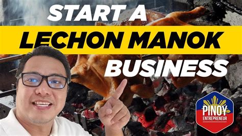 How to open a lechon manok business